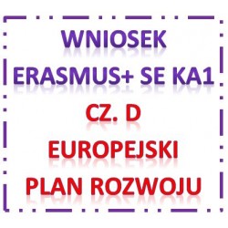 Erasmus+ wniosek KA1 cz. D Europejski Plan Rozwoju